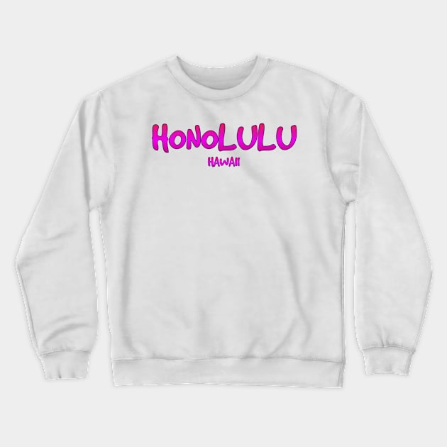 Honolulu Hawaii t-shirt designs Crewneck Sweatshirt by Coreoceanart